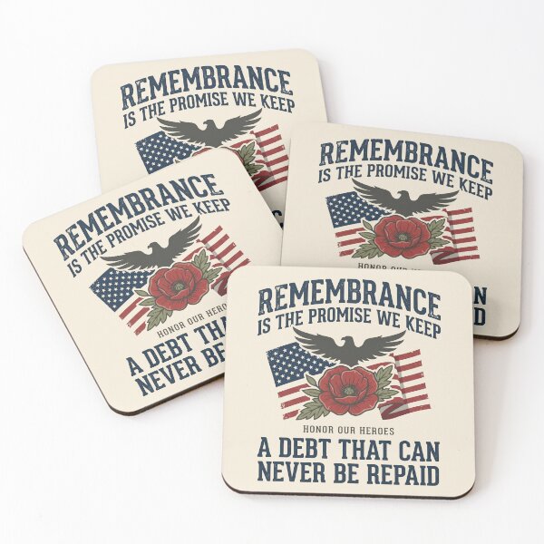 Item preview, Remembrance Is the Promise We Keep Honor Our Heroes 1 designed and sold by ChinkyCat Official.