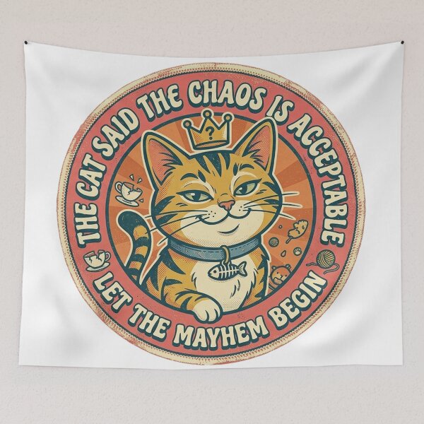 Item preview, The Cat Said The Chaos Is Acceptable - Vintage Cat Mayhem designed and sold by Extravanganzza.