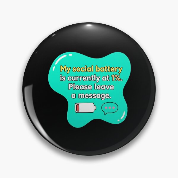 Item preview, Social battery at 1% please leave a message | Autism designed and sold by SocialStaticz.