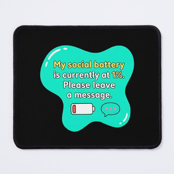 Item preview, Social battery at 1% please leave a message | Autism designed and sold by SocialStaticz.