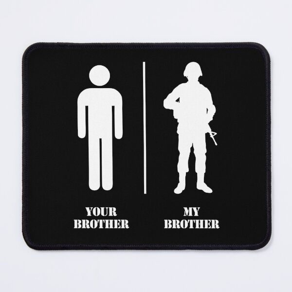 Item preview, Your Brother My Brother - Funny Military Army Soldier Siblings designed and sold by enyqarelsa.