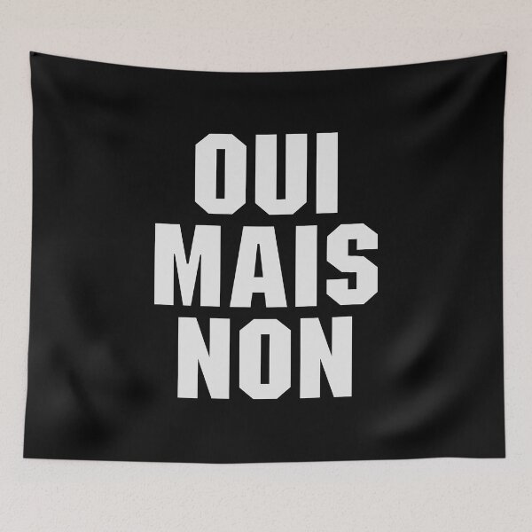 Item preview, Oui Mais Non - Funny French Yes But No designed and sold by qiesyabartha.