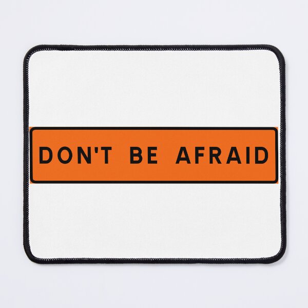 Item preview, Don't be afraid 002 designed and sold by ALF2023.