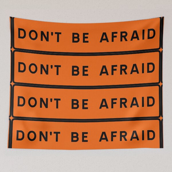 Item preview, Don't be afraid 002 designed and sold by ALF2023.