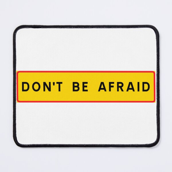 Item preview, Don't be afraid 003 designed and sold by ALF2023.