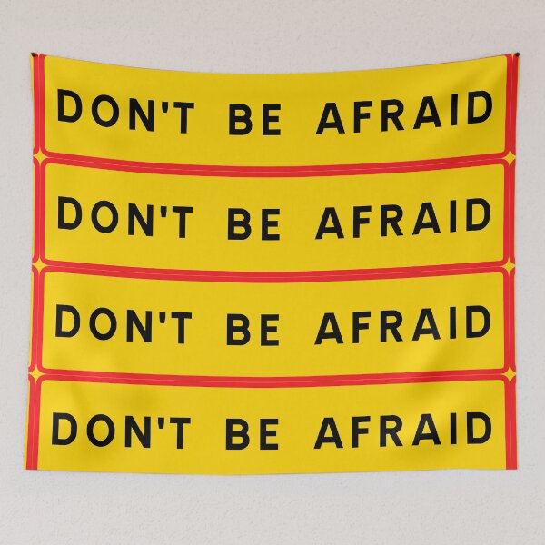 Item preview, Don't be afraid 003 designed and sold by ALF2023.