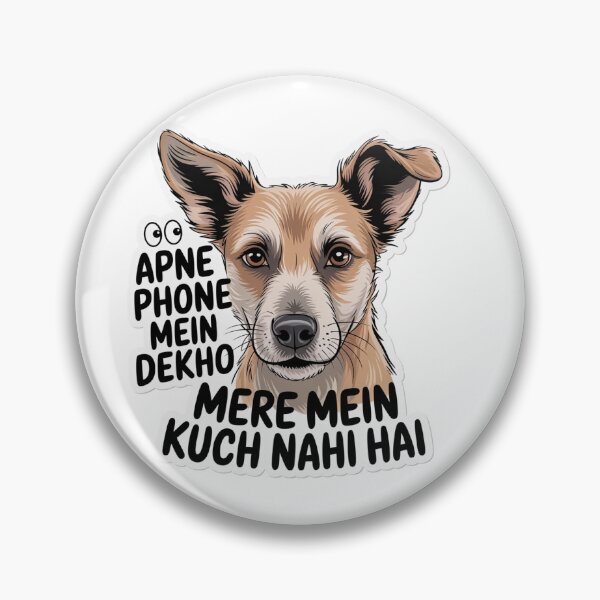 Item preview, Funny Indie Dog Phone Case – Apne Phone Mein Dekho, Mere Mein Kuch Nahi Hai designed and sold by Tyzuu.