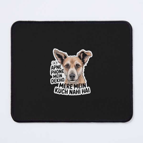 Item preview, Funny Indie Dog Phone Case – Apne Phone Mein Dekho, Mere Mein Kuch Nahi Hai designed and sold by Tyzuu.