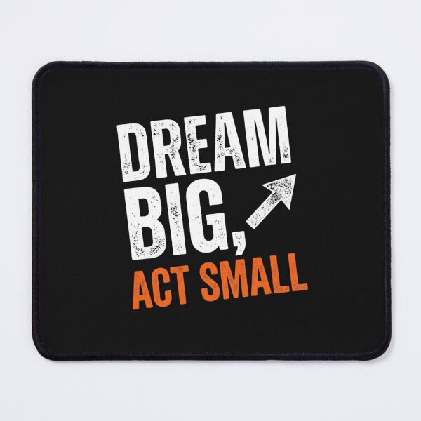 Item preview, Dream Big Act Small Arrow Design designed and sold by GiggleInkTees.