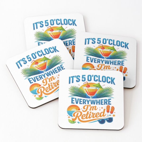 Item preview,  It’s 5 O’Clock Everywhere I’m Retired Funny Tropical Retirement Design  designed and sold by MerchlyMike.