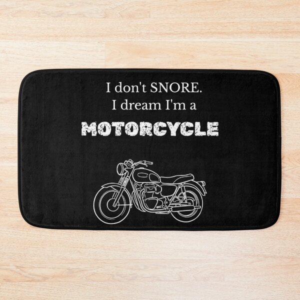 Item preview, I don’t snore. I dream I am a motorcycle - white text designed and sold by Tingmade Studio.