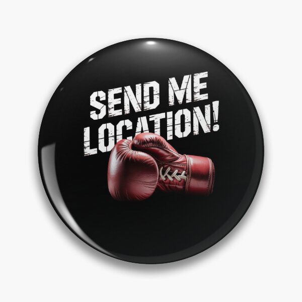 Item preview, Send Me Location Boxing Glove Fighter designed and sold by Flirt-Teez.