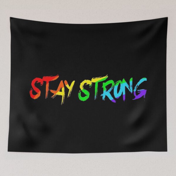 Item preview, Stay Strong designed and sold by Tickety Boo.