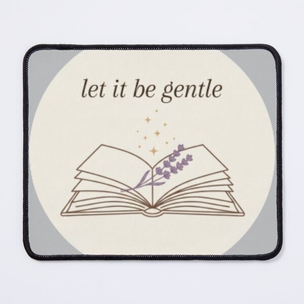 Item preview, Let It Be Gentle – Calm Healing Positive Typography Design designed and sold by CosmicQuietLab.