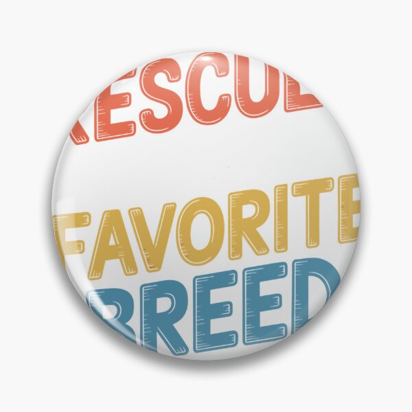 Item preview, Save Pet Rescued Is My Favorite Breed, Adopt Animal Rescue Long Sleeve T-Shirt designed and sold by biandito.