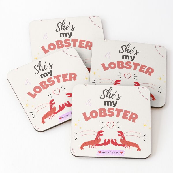 Item preview, She's My Lobster / Friends Quote designed and sold by Cherry&Co..