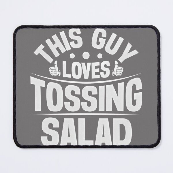 Item preview, Mens This Guy Loves Tossing Salad - Funny Salad Tossing Joke Performance designed and sold by KristineLi.