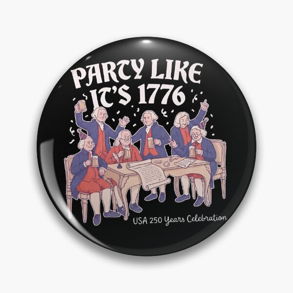 Item preview, Party Like Its 1776 Funny USA, 4th July 250th Year Patriotic America designed and sold by kennedy-brook.