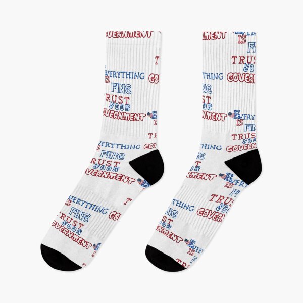 Item preview, Everything is Fine Trust Your Government Political designed and sold by Jusiasw.