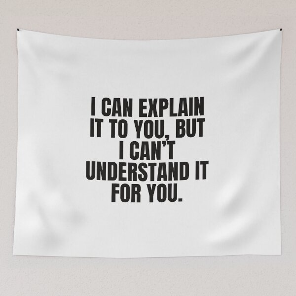 Item preview, I Can Explain It To You Funny Sarcastic Office Quote by Vintry off designed and sold by VintryOff.