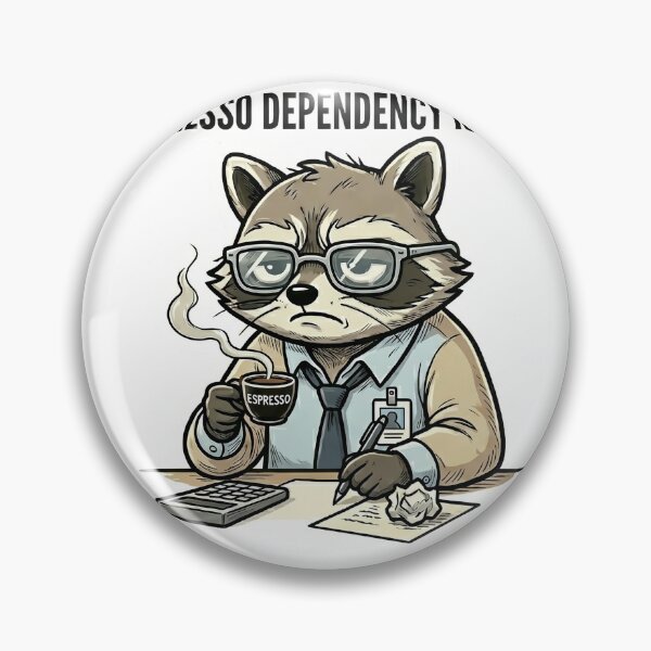 Item preview, Espresso Dependency Issues Funny Raccoon Office Humor designed and sold by SoftAuraStudi0.