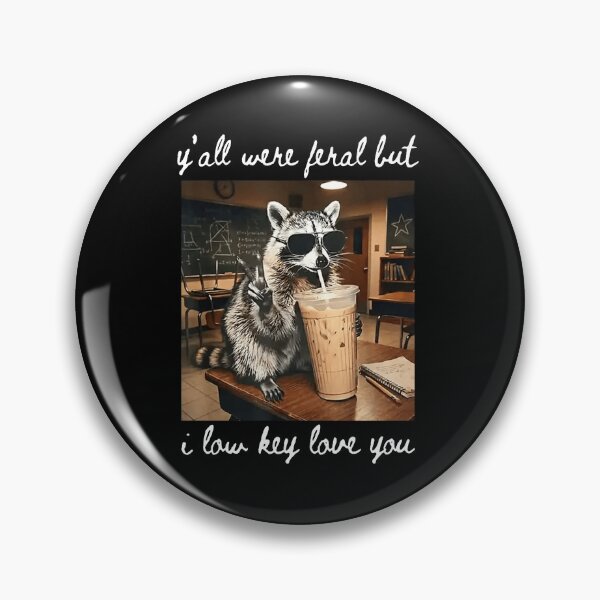 Item preview, Y'all were Feral But I Low Key Love You Raccoon Iced Coffee designed and sold by MutzelArts.