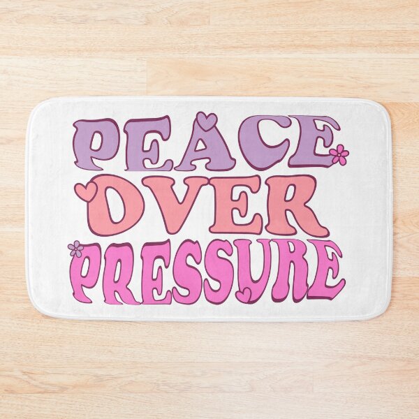 Item preview, Peace Over Pressure Mental Wellness Quote Design designed and sold by A Little Unhinged.