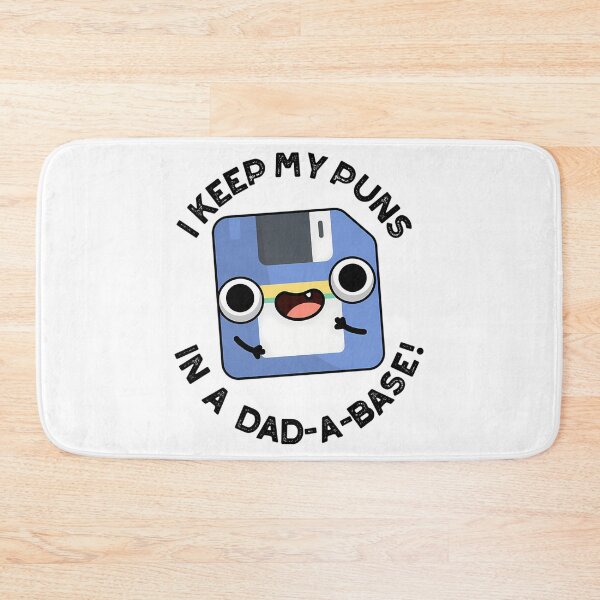 Item preview, I Keep My Puns In A Dad-A-Base Funny Dad Puns designed and sold by emundSpree.