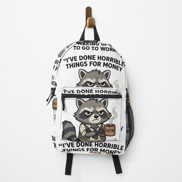 Item preview, I've Done Horrible Things For Money Funny Raccoon Office Humor designed and sold by SoftAuraStudi0.