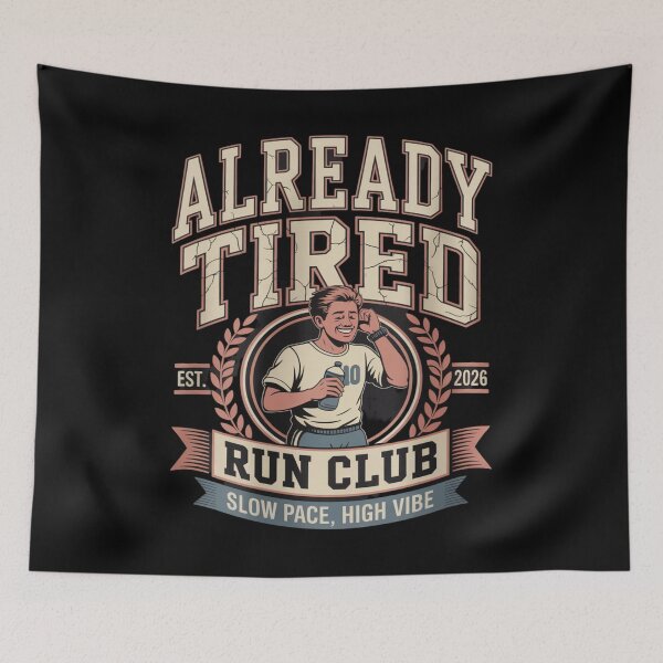 Item preview, Already Tired Run Club - Slow Pace High Vibe - Tired Dad Run - Beginner Runner - Back Of The Pack Runner - Reluctant Runner - Slow Miles - Morning Coffee Runner -  Run Club - Easy Pace Runner designed and sold by JansenGS.