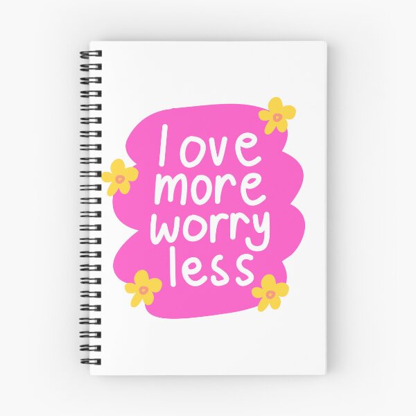 Item preview, Love More Worry Less Positive Lifestyle Quote Design designed and sold by A Little Unhinged.