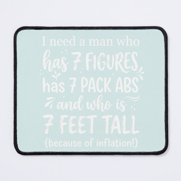 Item preview, Funny Inflation Dating Expectations Sarcastic Humor designed and sold by Flirt-Teez.