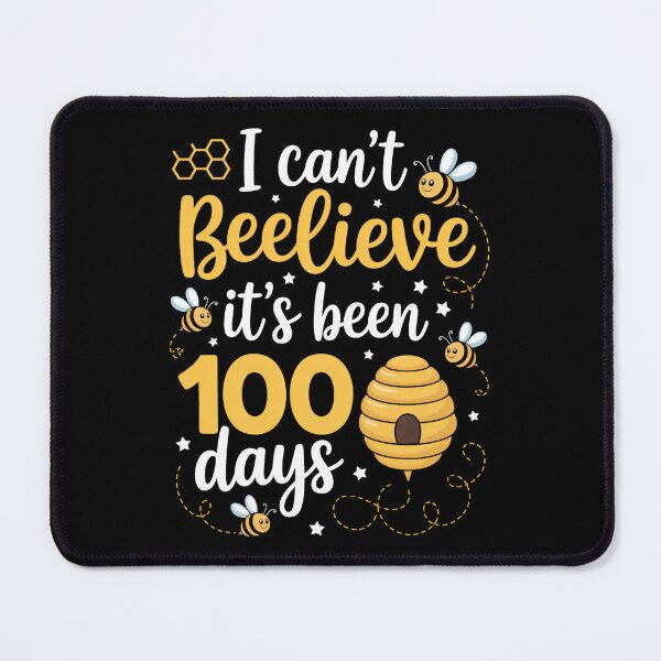 Item preview, I Can't Believe It's Been 100 Days of School Bee 100th  designed and sold by sailorjessiArt.