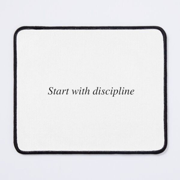 Item preview, Start with discipline designed and sold by AnotherSaying.