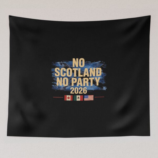 Item preview, No Scotland No Party- Scotland Football World Cup 2026, Canada Mexico Usa 2026 designed and sold by Elloodiee.