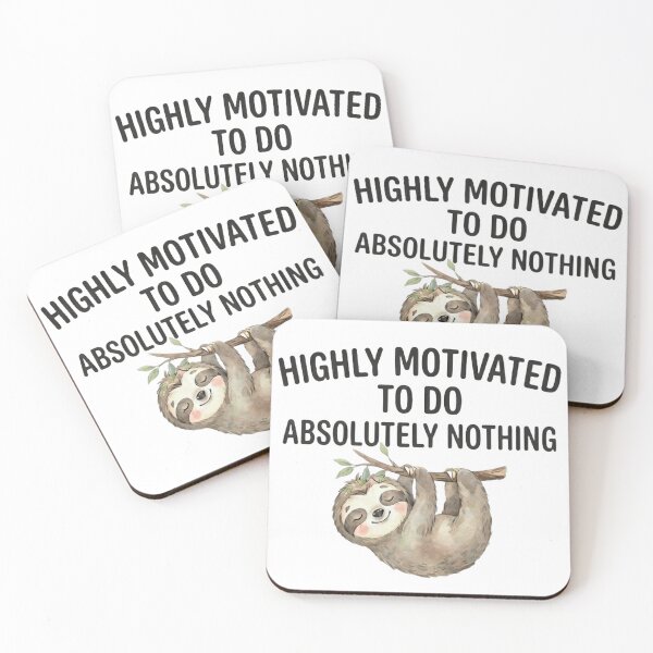 Item preview, Highly Motivated to Do Absolutely Nothing Sloth designed and sold by ArtisticDesignsbyLinda.