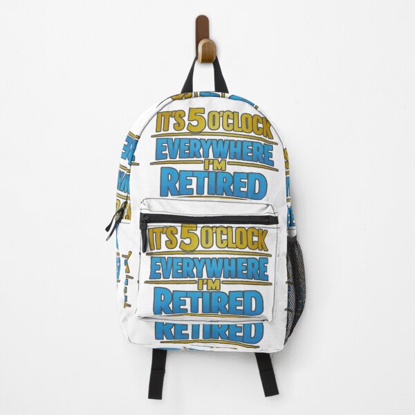 Item preview, It’s 5 O’Clock Everywhere I’m Retired Funny Typography Artwork designed and sold by MerchlyMike.