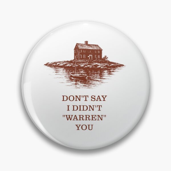 Item preview, Don't say I Didn't Warren You designed and sold by luytkaka.