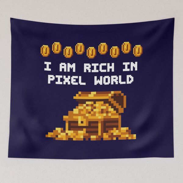 Item preview, I AM RICH IN PIXEL WORLD designed and sold by TeeCodes.