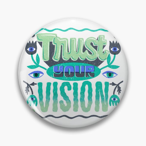 Item preview, Trust Your Vision Inspirational Mindset Quote Design designed and sold by A Little Unhinged.