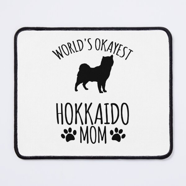 Item preview, Worlds Okayest Hokkaido Mom - Dog Mom designed and sold by kindxinn.
