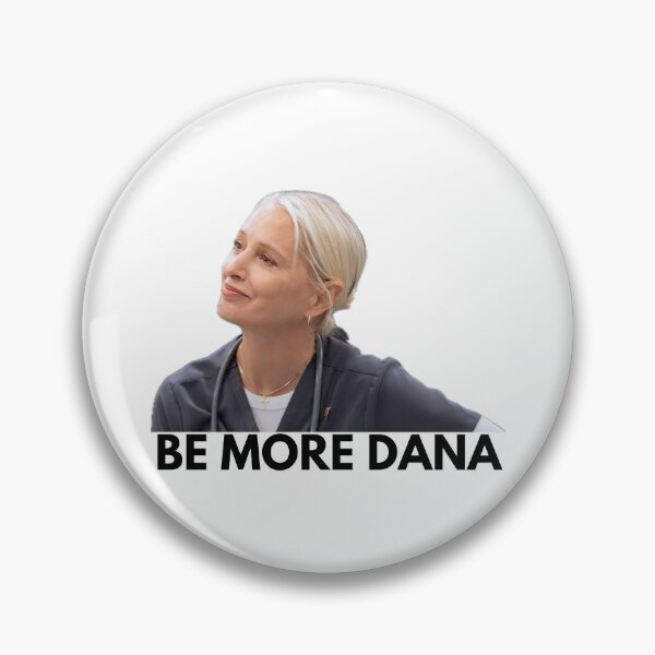Item preview, Nurse Dana Evans The Pitt Be More Dana designed and sold by print-st0re.