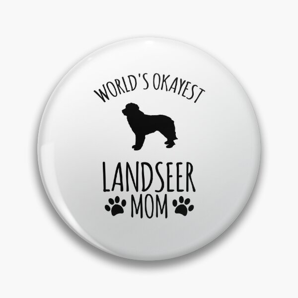 Item preview, Worlds Okayest Landseer Mom - Dog Mom designed and sold by kindxinn.