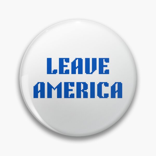 Item preview, Camiseta con el meme "Leave America" designed and sold by print-st0re.