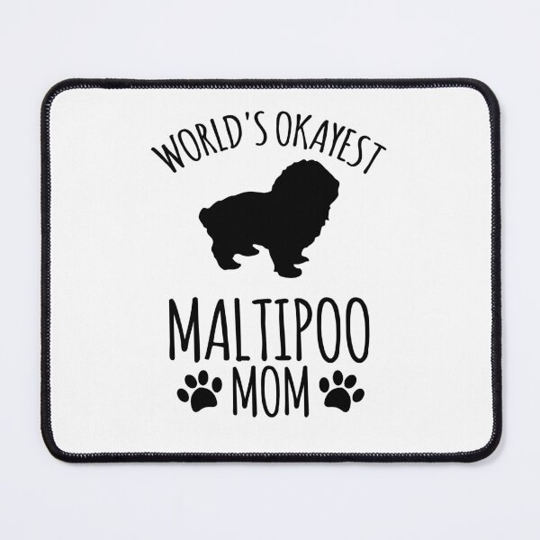 Item preview, Worlds Okayest Maltipoo Mom - Dog Mom designed and sold by kindxinn.