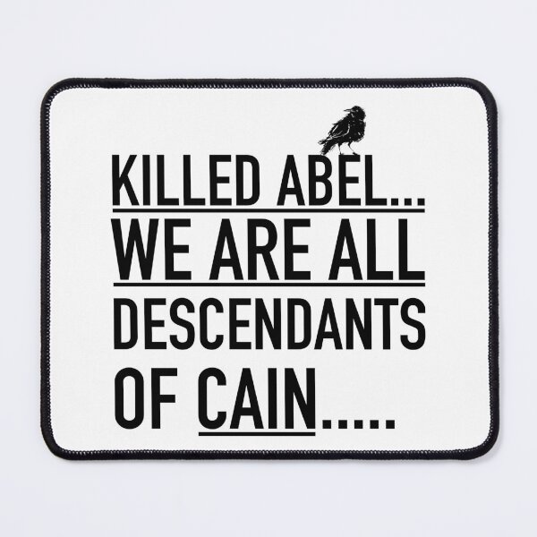 Item preview, We are all descendants of Cain designed and sold by hussain-dz.