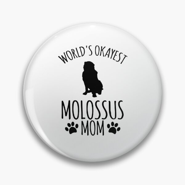 Item preview, Worlds Okayest Molossus Mom - Dog Mom designed and sold by kindxinn.