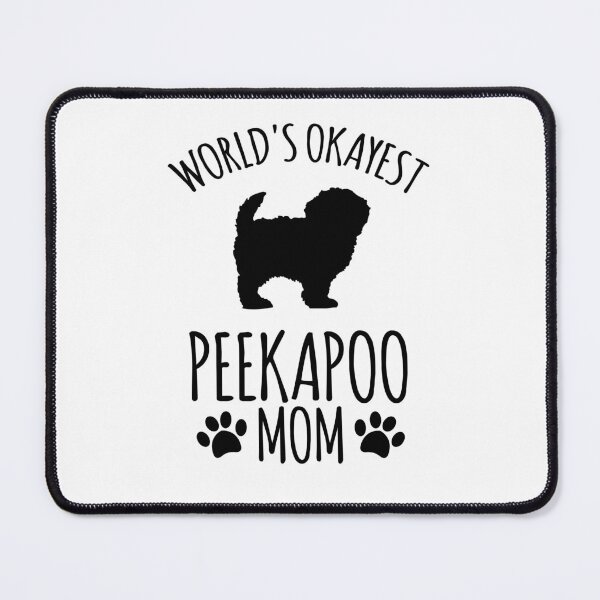 Item preview, Worlds Okayest Peekapoo Mom - Dog Mom designed and sold by kindxinn.