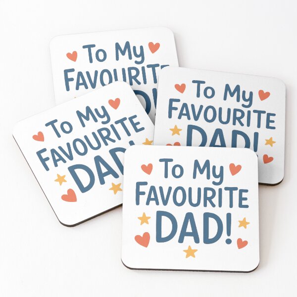 Item preview, To My Favourite Dad – Heartfelt Father's Day Gift Design designed and sold by Rolta.