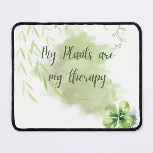 Item preview, Plants are my therapy designed and sold by GemniShop.